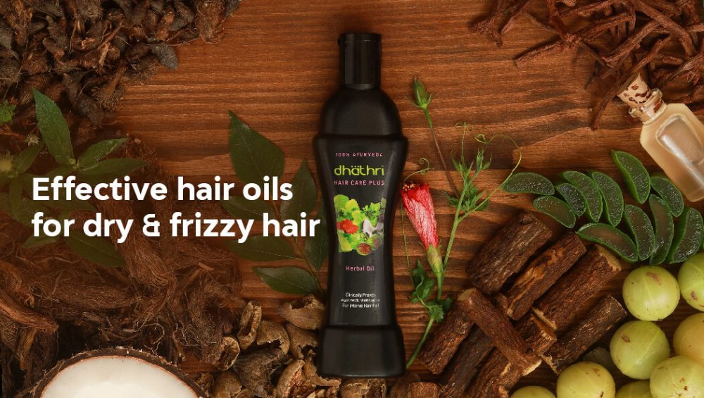 Effective hair oils for dry & frizzy hair