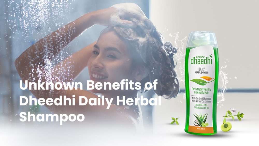 Unknown Benefits of Dheedhi Daily Herbal Shampoo