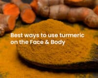 Turmeric for face and body
